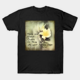 Insirational Matisse Quote T-Shirt